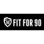 Fit For 90