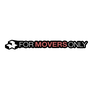For Movers Only Reviews