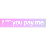 FYPM (F*** You Pay Me) Reviews