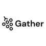 Gather