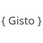 { Gisto }