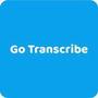 Go Transcribe Reviews