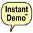 Instant Demo