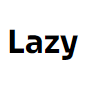 Lazy