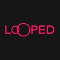 Looped