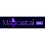 Magicast.ai