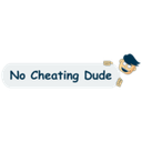 No Cheating Dude Reviews