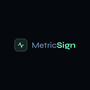MetricSign Reviews