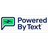 Powered by Text