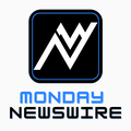 Monday Newswire