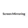 Screen Mirroring - TV Cast