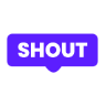 SHOUT