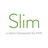 Slim Framework Reviews