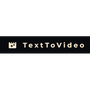 TextToVideo