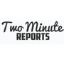 Two Minute Reports