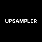 Upsampler Reviews