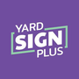 Yard Sign Plus Reviews & Ratings
