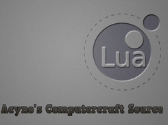 Acyno's Lua Computercraft Source