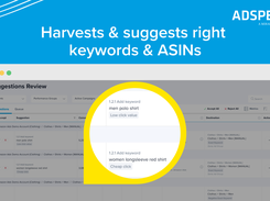 Harvests and suggests right keywords and ASINs.