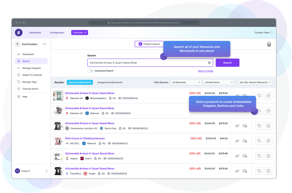 Search for products across all your affiliate networks and brands in one place. Instantly see which brands are offering the product, compare product prices, view commission rates, and more. 