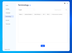 Add Terminologies such as proper nouns, industry terms, acronyms, etc. to improve AI's accuracy by 20%