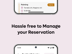 Hassle free to manage your reservation