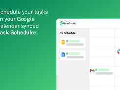 Schedule your tasks on your Google Calendar synced Task Scheduler.