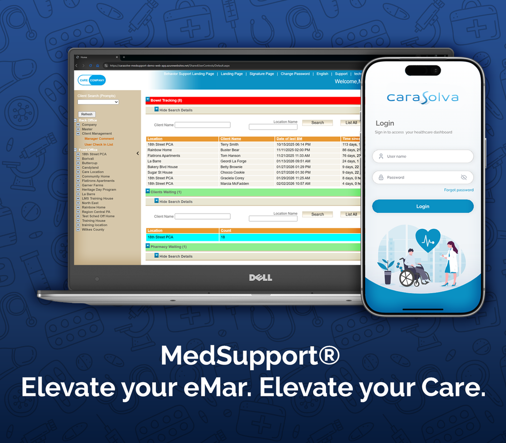 MedSupport. Elevate your eMAR. Elevate your Care.