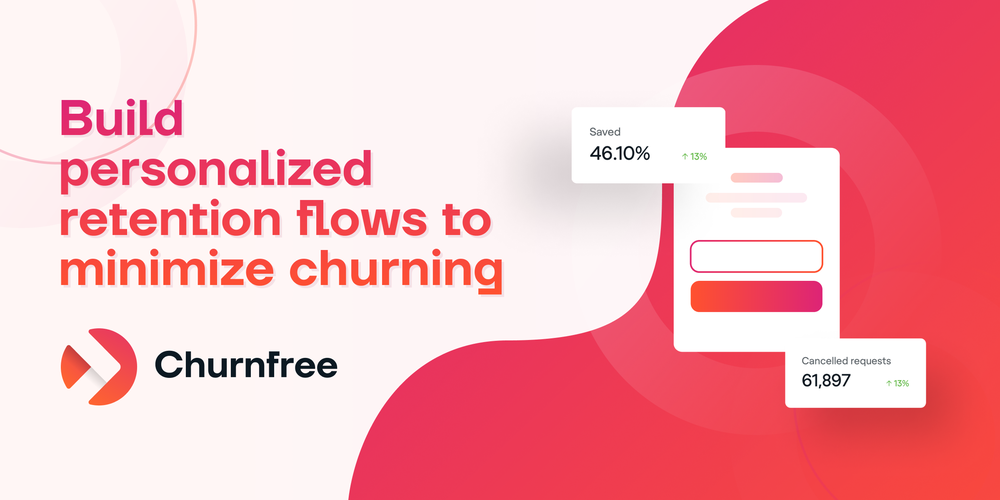 Build Personalized Retention Flows to Minimize Churning