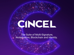 CINCEL: The Suite of Multi-Signature, Notarization, Blockchain and Identity.