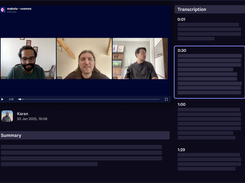 Record high quality calls with Cosmos Replay- • Get AI-powered Summary, Insights and Action Items • Automatically get transcriptions of the call with ability to copy the sections or entire transcript with one click • Ability to download the recording or share it with team or external clients.
