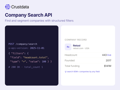 Search and segment 60M+ companies with structured filters.