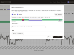 Manage complexity with Partitions and Backfills. Audit historical runs at a granular level.