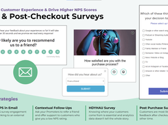 Learn about your customers with custom surveys at key points of the relationship.