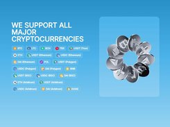 Support all major cryptocurrencies and the list is continue to grow