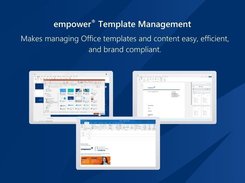 Simplify Template Management: empower® makes managing Office templates and content easy, efficient, and brand compliant. 