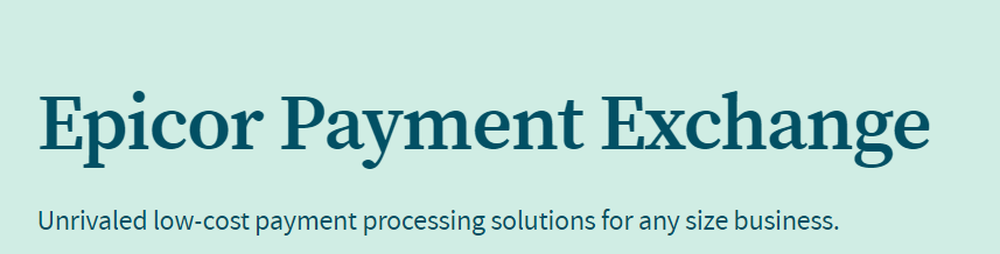 Epicor Payment Exchange Screenshot 1