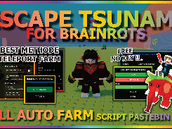 Escape Tsunami For Brainrots Script