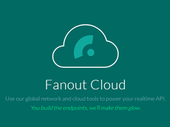 Fanout Cloud Screenshot 1