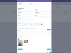 Schedule and Input Measurements with photos on job-site. 