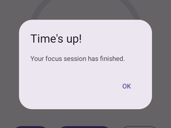 Message when your time is up!
