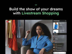 Start hosting interactive, shoppable livestreams with the click of a button. Our zero integration livestreaming platform lets you tag and reorder products in real time, while interacting with fans in your live chat.