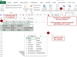 Condense a selected range into one or two columns.