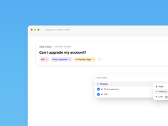 Easily configure priorities & labels 
