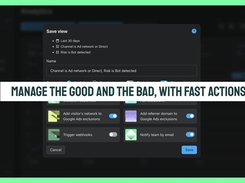 Filter your data your way, then create saved views that you can share with the team and decide how to act on the good and bad clicks.