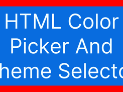HTML Color Picker And Theme Selector Screenshot 1
