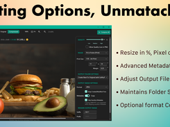 Easy, but powerful settings for Compression, Conversion, Resize and Metadata Copy 