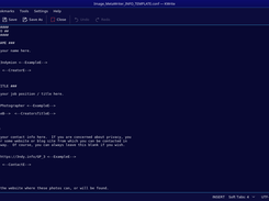 This is the info template file.  All personal info to be embedded into your images is set here.  This is also where you tell the program what folder of images you want to work on, in the last option at the bottom of the file.
