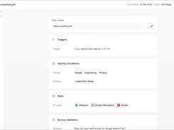 Configure governance policies once, and Josys enforces them continuously: detecting violations, triggering remediation, and maintaining audit trails across identities, apps, and entitlements.