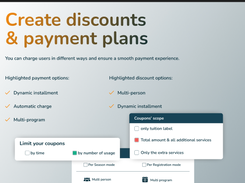 You can charge users in different ways and ensure a smooth payment experience.